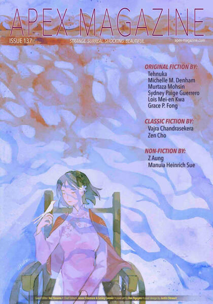 Apex Magazine issue 137, edited by Iori Kusano.
